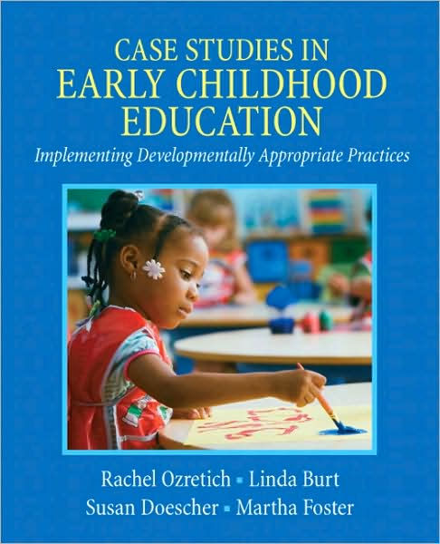 case-studies-in-early-childhood-education-implementing-developmentally