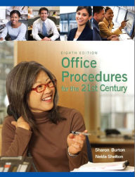 Title: Office Procedures for the 21st Century / Edition 8, Author: Sharon Burton