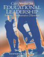 Case Studies for Educational Leadership: Solving Administrative Dilemmas / Edition 1