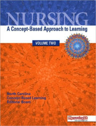 Nursing: A Concept-Based Approach to Learning, Volume 2 / Edition 1