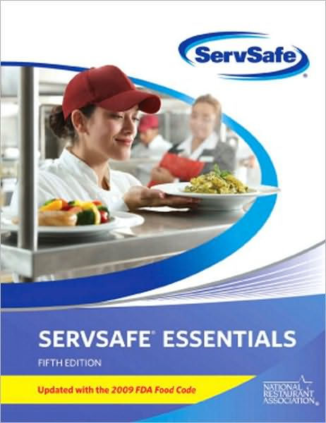 Servsafe Essentials 2009 by National Restaurant Association Staff (2010,... Servsafe Essentials 2009 by National Restaurant Association Staff (2010,...