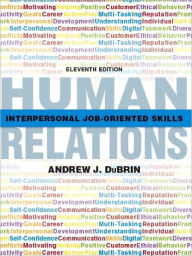Human Relations: Interpersonal Job-Oriented Skills / Edition 11