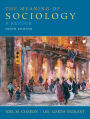The Meaning of Sociology: A Reader / Edition 9