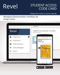 Title: Revel Access Code for Workplace Communications: The Basics / Edition 8, Author: George Searles