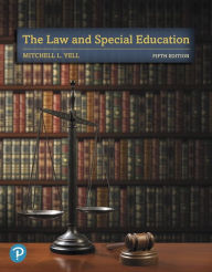 Title: The Law and Special Education with Enhanced Pearson eText -- Access Card Package / Edition 5, Author: Mitchell Yell