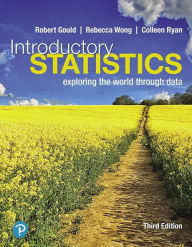 Title: Introductory Statistics: Exploring the World Through Data, Author: Robert Gould