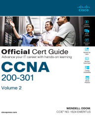 Title: CCNA 200-301 Official Cert Guide, Volume 2, Author: Wendell Odom