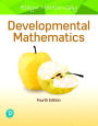 Developmental Mathematics + MyLab Math with Pearson eText