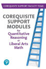 Workbook for Corequisite Support Modules for Quantitative Reasoning or Liberal Arts Math