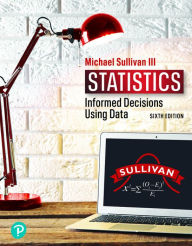 Title: Activity Manual for the Statistics: Informed Decisions Using Data / Edition 6, Author: Michael Sullivan III