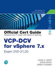 Title: VCP-DCV for vSphere 7.x (Exam 2V0-21.20) Official Cert Guide, Author: John Davis