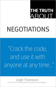 Truth about Negotiations