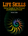 Life Skills: Taking Charge of Your Personal and Professional Growth