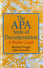 APA Style of Documentation, The: A Pocket Guide / Edition 1