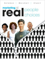 Title: Marketing: Real People, Real Choices / Edition 6, Author: Michael R. Solomon