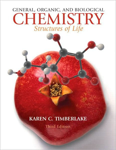 General Organic And Biological Chemistry Structures Of Life