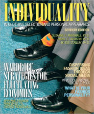 Individuality in Clothing Selection and Personal Appearance / Edition 7