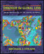 Through the Global Lens: An Introduction to the Social Sciences / Edition 1