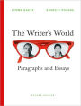 The Writer's World: Paragraphs and Essays / Edition 2