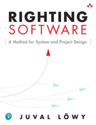 Title: Righting Software / Edition 1, Author: Juval Löwy