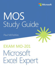 Title: MOS Study Guide for Microsoft Excel Expert Exam MO-201, Author: Paul McFedries