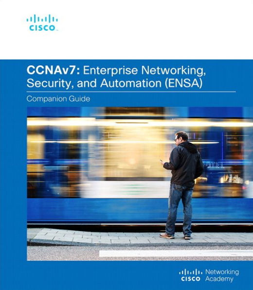 Enterprise Networking, Security, and Automation Companion Guide (CCNAv7) / Edition 1