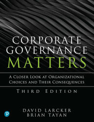 Title: Corporate Governance Matters / Edition 3, Author: David Larcker