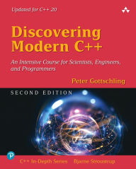 Title: Discovering Modern C++ / Edition 2, Author: Peter Gottschling