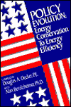 Policy Evolution: Energy Conservation To Energy Efficiency
