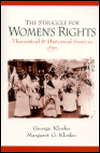 Title: The Struggle for Women's Rights: Theoretical and Historical Sources / Edition 1, Author: George Klosko