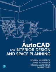 Title: AutoCAD for Interior Design and Space Planning, Author: Beverly Kirkpatrick BFA