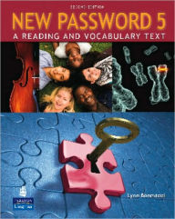 Title: New Password 5: A Reading and Vocabulary Text (without MP3 Audio CD-ROM) / Edition 1, Author: Lynn Bonesteel