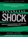 Financial Shock (Updated Edition), (Paperback): Global Panic and Government Bailouts--How We Got Here and What Must Be Done to Fix It