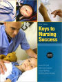 Keys to Nursing Success, Revised Edition / Edition 3