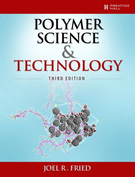 Polymer Science and Technology / Edition 3