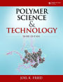 Polymer Science and Technology / Edition 3