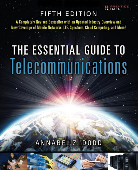 The Essential Guide to Telecommunications / Edition 5