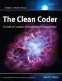 Alternative view 2 of Clean Coder, The: A Code of Conduct for Professional Programmers / Edition 1