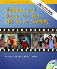 Multicultural Education in a Pluralistic Society (with MyEducationLab) / Edition 8