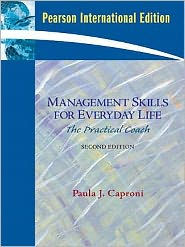 Management Skills for Everyday Life: The Practical Coach
