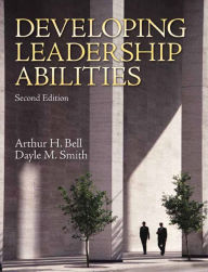 Developing Leadership Abilities / Edition 2