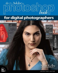 Title: The Adobe Photoshop Book for Digital Photographers, Author: Scott Kelby