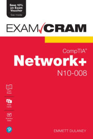 Title: CompTIA Network+ N10-008 Exam Cram, Author: Emmett Dulaney