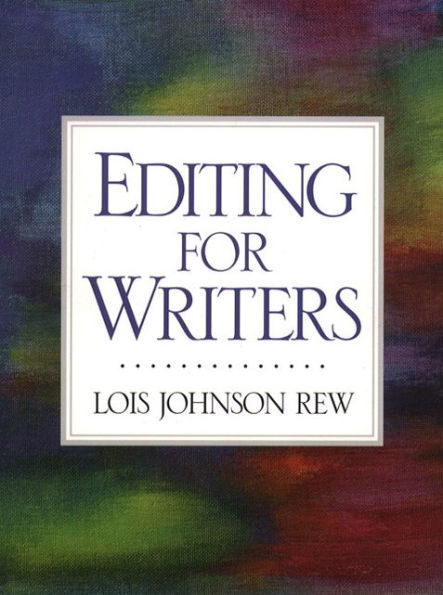 Editing for Writers / Edition 1