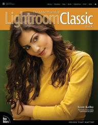 Title: The Adobe Photoshop Lightroom Classic Book, Author: Scott Kelby