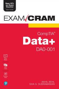 Title: CompTIA Data+ DA0-001 Exam Cram, Author: Akhil Behl