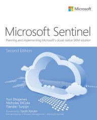 Title: Microsoft Sentinel: Planning and implementing Microsoft's cloud-native SIEM solution, Author: Yuri Diogenes