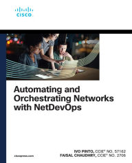 Title: Automating and Orchestrating Networks with NetDevOps, Author: Ivo Pinto