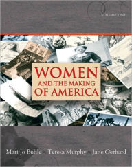Title: Women and the Making of America, Volume 1 / Edition 1, Author: Mari Jo Buhle