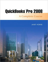 Quickbooks Pro 2008: Complete and Software Learning Package / Edition 9